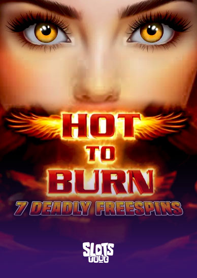 Hot to Burn 7 Deadly Free Spins Slot Übersicht
