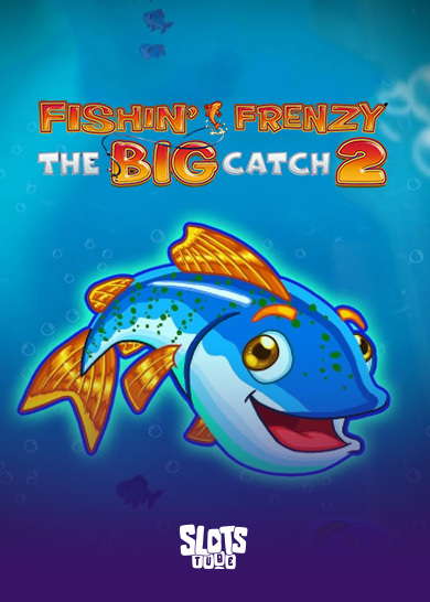 Fishin Frenzy The Big Catch 2 Slot-Übersicht