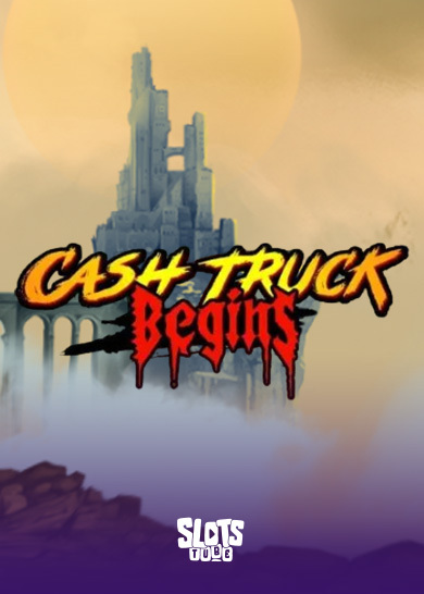 Cash Truck Begins Slot-Übersicht