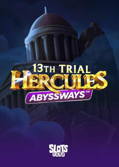 13th Trial Hercules Abyssways Slot-Bewertung