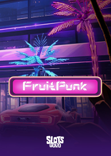 FruitPunk Slot-Bewertung