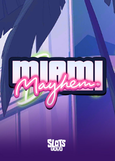 Miami Mayhem Slot-Bewertung