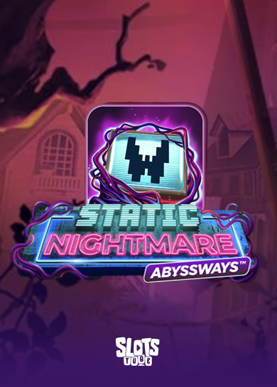 Static Nightmare Abyssways Slot-Bewertung