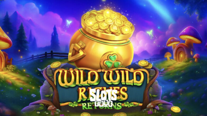 Wild Wild Riches Returns Kostenlose Demo