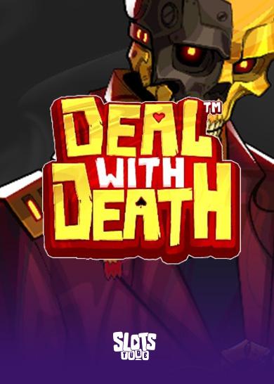 Deal With Death Bewertung Slot