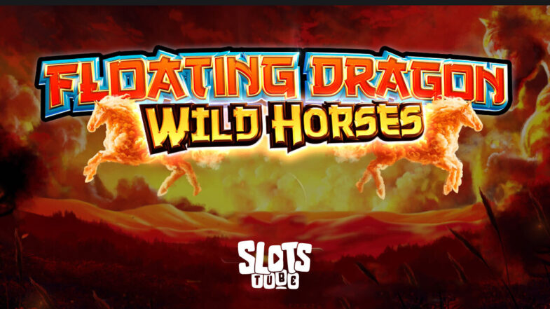 Floating Dragon Wild Horses Kostenlose Demo