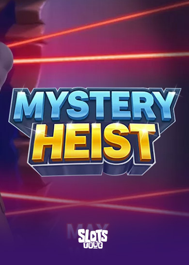 Mystery Heist Slot Kostenlose Demo