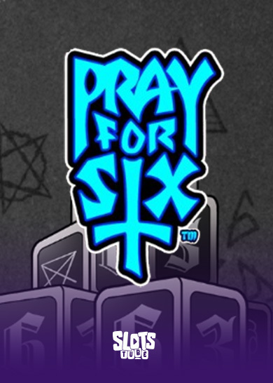 Pray For Six Slot-Bewertung