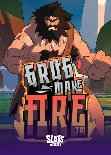 Grug Make Fire Slot-Testbericht