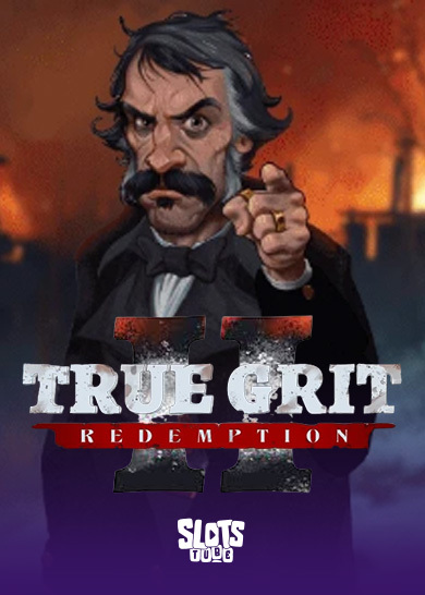 True Grit Redemption 2 Slot-Test
