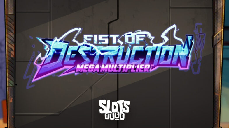 Fist of Destruction Megamultiplier Kostenlose Demo