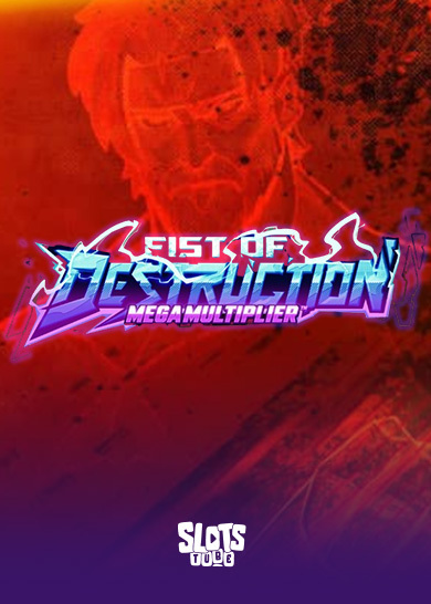 Fist of Destruction Megamultiplier Slot-Bewertung